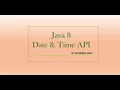 Java 8 Date and Time API Joda Time API Example - 2