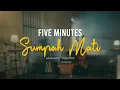Download Lagu Five Minutes - Sumpah Mati (Official Acoustic Video)
