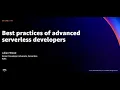 AWS re Invent 2021 - Best practices of advanced serverless developers REPEAT