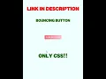 Bouncing Animation on Button with CSS only