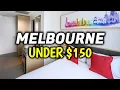 Top 10 Cheap Hotels in Melbourne CBD Australia - Under 150 Per Night