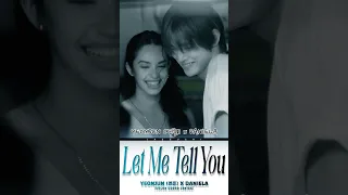 𝑳𝒆𝒕 𝑴𝒆 𝑻𝒆𝒍𝒍 𝒀𝒐𝒖 𝒀𝑬𝑶𝑵𝑱𝑼𝑵 𝒇𝒕 𝑫𝒂𝒏𝒊𝒆𝒍𝒂 Songlyrics Yeonjun 