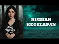 Lagu Ning Baiduri - Bisikan Kegelapan (Lyrics Video)