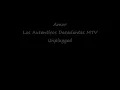Amor - Los Autenticos Decadentes - Letra