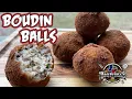 Boudin Balls - How to Make Amazing Boudin Balls Easy