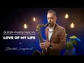 Download Lagu Love Of My Life - Queen (SAX COVER by BEARDED SAXOPHONIST)