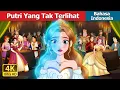 Download Lagu Putri Yang Tak Terlihat | The Invisible Princess in Indonesian | @IndonesianFairyTales