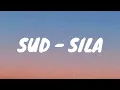 SUD - Sila (Lyrics)
