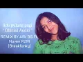 Download Lagu Angelbert-Rap '' ADE PULANG PAGI '' REMIX BY AFIK KARUNDENG ft DJ NOVEN