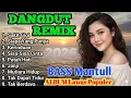 Lagu DANGDUT REMIX LAWAS SAKIT GIGI FULL ALBUM TERPOPULER 2025 | BASS MANTUL COCOK TEMAN PERJALANAN