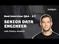 Real Interview Q A for Senior Data Engineer with a Hiring Manager Surfalytics