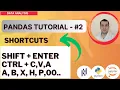 PYTHON PANDAS TUTORIAL in Jupyter notebook - Keyboard Shortcuts in Jupyter notebook