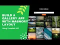 Build a beautiful photo gallery in Masonry layout using Unsplash API Axios Html CSS JS