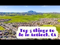 Top 5 things to do in Antioch CA