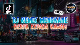 Download DJ REMIX MENGKANE PERJALANAN INI SOUND FYP ENAK TIKTOK TERBARU MP3