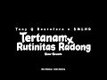Download Lagu Tertanam x Rutinitas Radong - Tony Q Rastafara x SMLHD (Slow+Reverb) CIDRO BARENG🎧