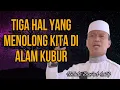 Download Lagu YANG MENOLONG KITA DI ALAM KUBUR - Ustadz Das'ad Latif