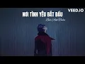 Download Lagu [Lyrics]Nơi Tình Yêu Bắt Đầu//BÙI ANH TUẤN//Này Mùa Đông Ơi Xin Hãy Làm Tuyết Rơi...