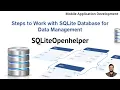 Introducing the SQLiteopenhelper Defining a database with SQLiteOpenHelper mobile application
