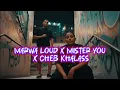 MARWA LOUD FT MISTER YOU X CHEB KHALASS (REMIX)