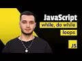 JavaScript for Beginners - while do while
