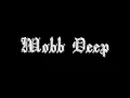 Mobb Deep - Cradle to the Grave