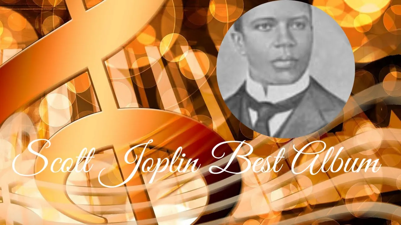 Scott Joplin Best Album Scott Joplin most famous songs pieces Scott Joplin Best Album Scott Joplin most famous songs pieces