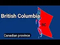 Map of British Columbia Canadian Province Overview