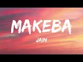 Jain - Makeba (Lyrics)