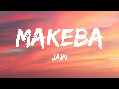 Download MP3 Jain - Makeba (Lyrics)