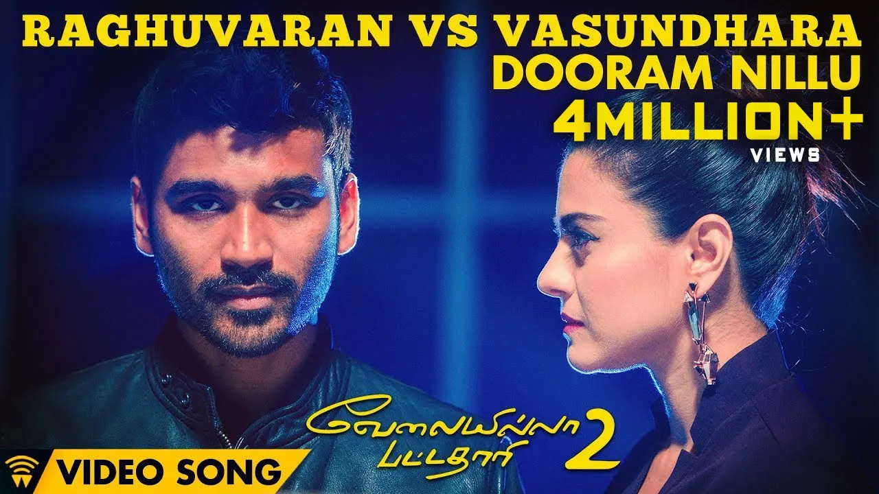 Raghuvaran Vs Vasundhara - Dooram Nillu (Video Song) | Velai Illa Pattadhaari 2 | Dhanush, Kajol