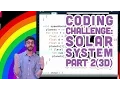 Coding Challenge Solar System in Processing - Part 2 3D