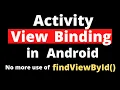 View Binding in Android View Binding in Android Studio View Binding Android in Hindi