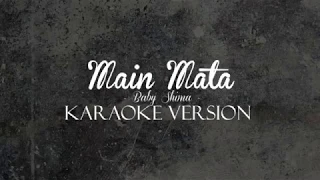 Download Baby Shima - Main Mata [Versi Karaoke] MP3