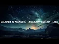 La Jumpa by Arcangel Bad Bunny ENGLISH Boure Songs