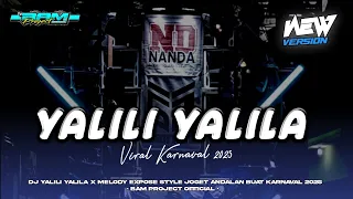 dj yalili yalila x melody expose style joget karnaval 2025 bam project official