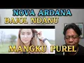 Download Lagu WOOW‼️BAJOL NDANU X NOVA ARDANA MANGKU PUREL OFFICIAL MUSIC VIDEO‼️REACTION