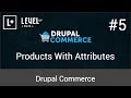 Drupal Commerce Tutorials - Products With Attributes