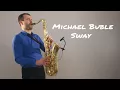Download Lagu Michael Buble - Sway [Saxophone Cover] by Juozas Kuraitis