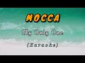 Mocca - My Only One ( Karaoke ) ( Lirik )