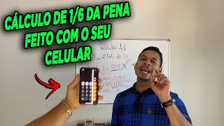 Como calcular 1/6 da pena - Direito Penal