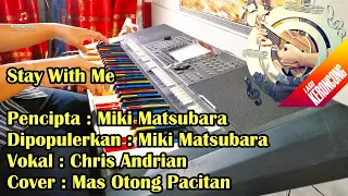 Download Miki Matsubara - Stay With Me Versi Keroncong - Vokal Chris Andrian MP3