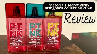 Victoria s Secret PINK Bringback Collection 2026 Review Hot Crush Pretty Pure Total Flirt