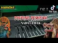 Download Lagu DINDING PEMISAH - KARAOKE || VERSI KOPLO JARANAN NADA CEWEK