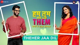 theher jaa dil hum tum and them shweta t u0026 akshay o shahid m suvarna t sandman akshay s