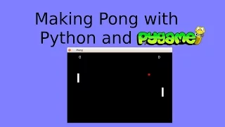 Games in Python Pong Line by Line