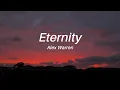 Download Lagu Alex Warren - Eternity (Lyrics)