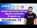Install Anaconda Python Jupyter Notebook and Spyder on Windows 10 Intellipaat