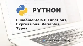 Python Programming Fundamentals I Functions Expressions Variables Types