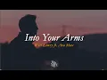 Download Lagu Witt Lowry  - Into Your Arms [male version, no rap] ft. Ava Max [slowed + reverb] with Lyrics
